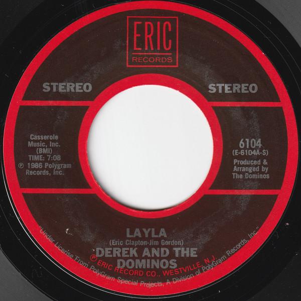 Derek & The Dominos, Bobby Bloom - Layla / Montego Bay