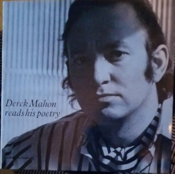 Derek Mahon - Derek Mahon Reads His Poerty.