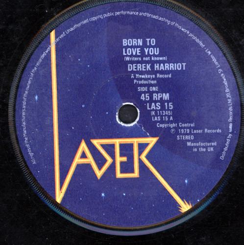 Derrick Harriott, Dean Fraser, The Chariot Riders - Born To Love You /  Love You Again (Instrumental)