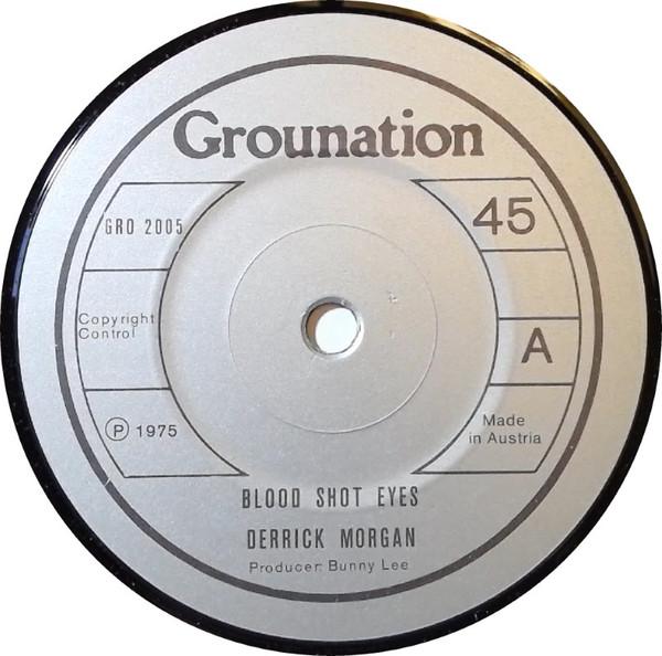 Derrick Morgan - Blood Shot Eyes