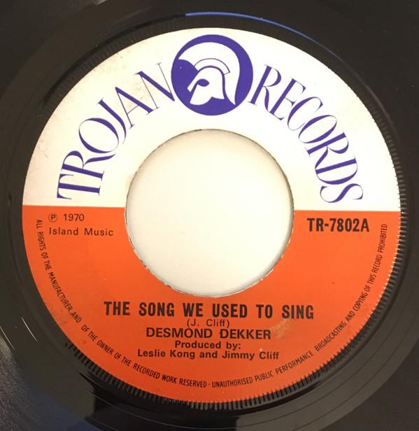 Desmond Dekker - The Song We Used To Sing
