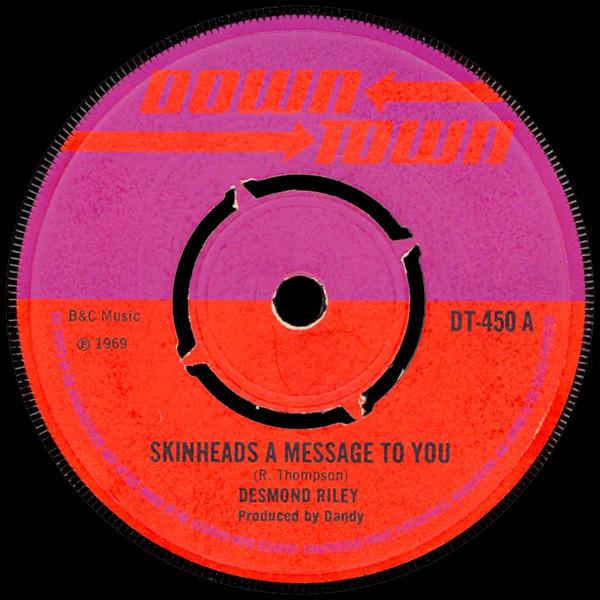 Desmond Riley, Music Doctors - Skinheads A Message To You / Going Strong