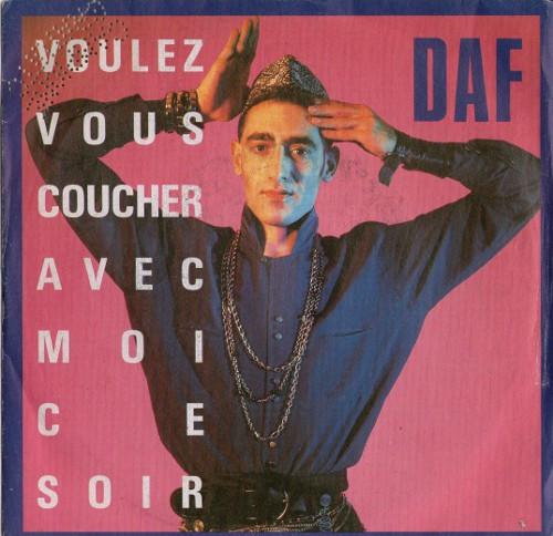 Deutsch Amerikanische Freundschaft - Voulez Vous Coucher Avec Moi Ce Soir