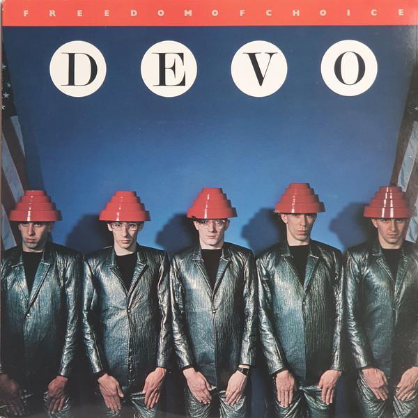 Devo - Freedom Of Choice
