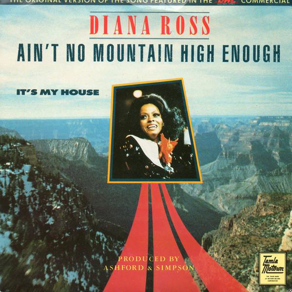 Diana Ross - Ain't No Mountain High Enough