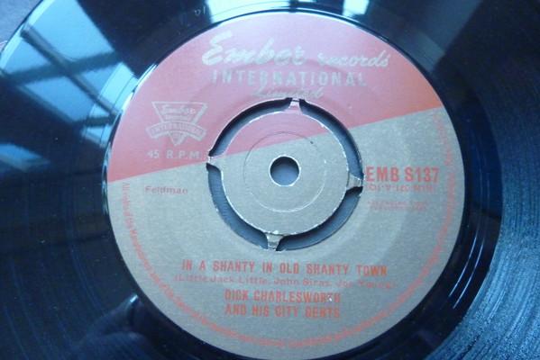 Dick Charlesworth And The City Gents - In A Shanty In Old Shanty Town