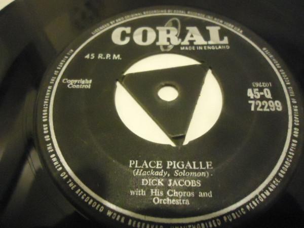 Dick Jacobs Orchestra - Place Pigalle / The Lovely Ladies Of Milano