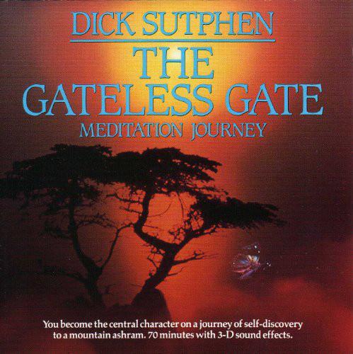 Dick Sutphen - The Gateless Gate