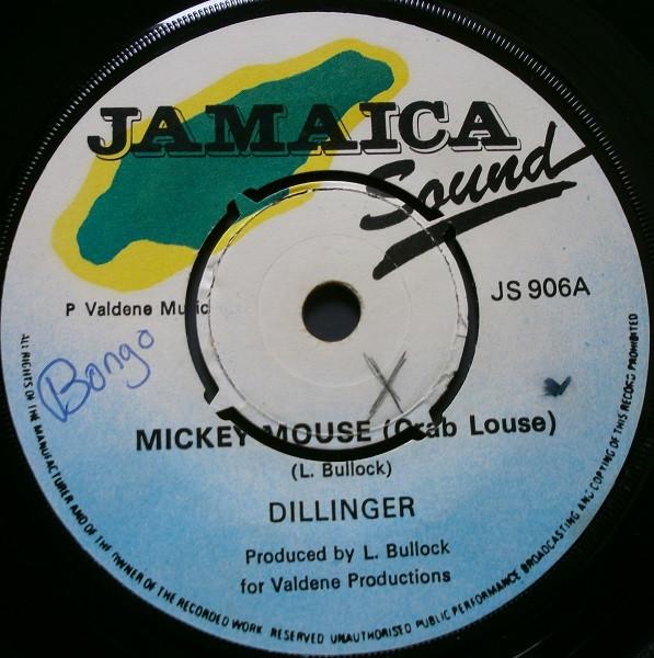 Dillinger - Mickey Mouse (Crab Louse) / Slite Pen Road Rock