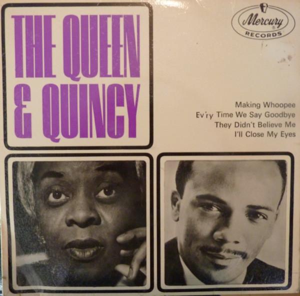 Dinah Washington, Quincy Jones And His Orchestra - The Queen & Quincy