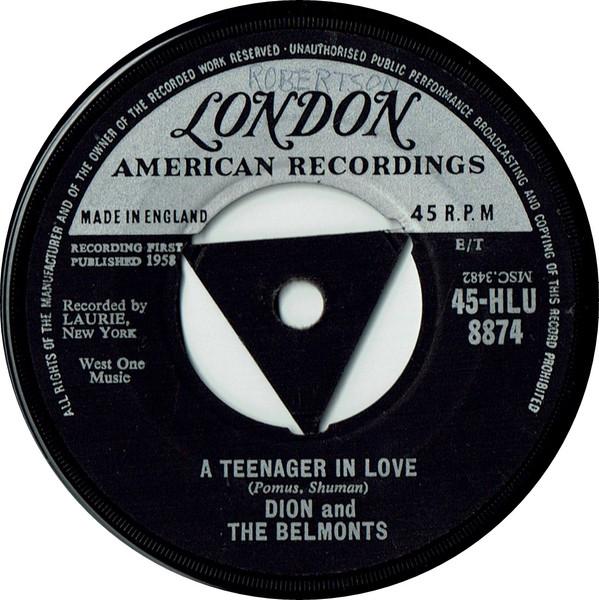 Dion & The Belmonts - A Teenager In Love