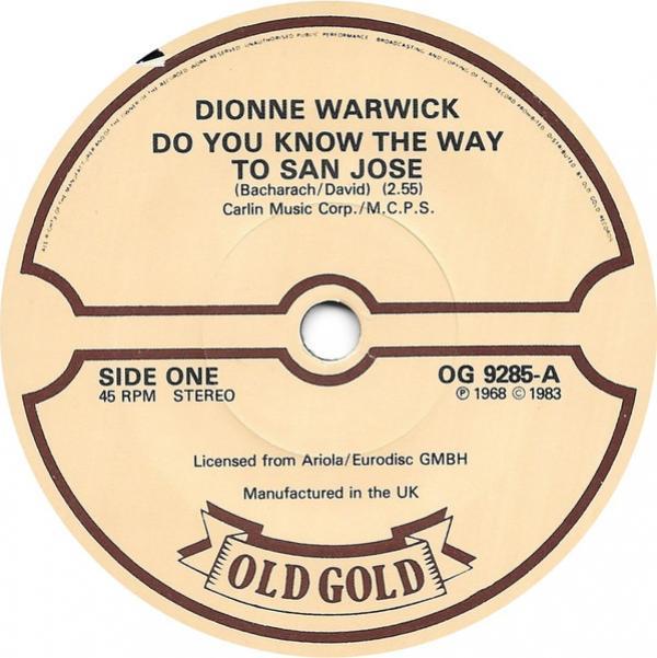 Dionne Warwick - Do You Know The Way To San Jose / You'll Never Get To Heaven