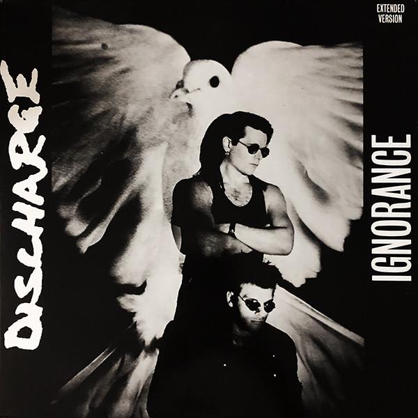 Discharge - Ignorance