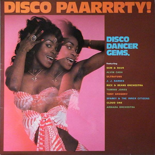  - Disco Paarrrty! (Disco Dancer Gems)
