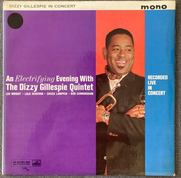 Dizzy Gillespie Quintet - An Electrifying Evening With The Dizzy Gillespie Quintet