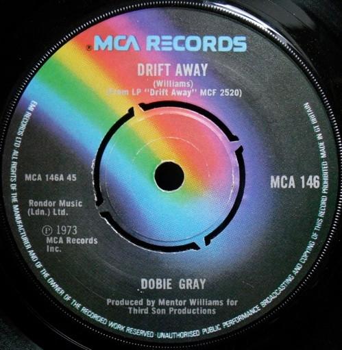Dobie Gray - Drift Away