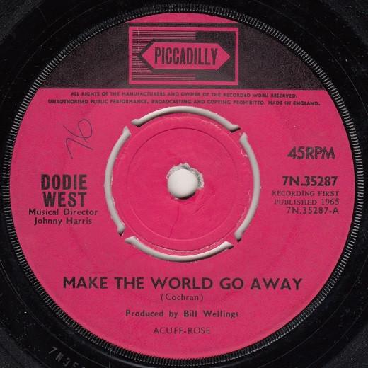Dodie West - Make The World Go Away