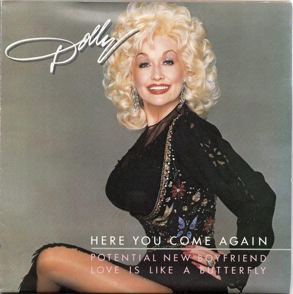 Dolly Parton - Here You Come Again