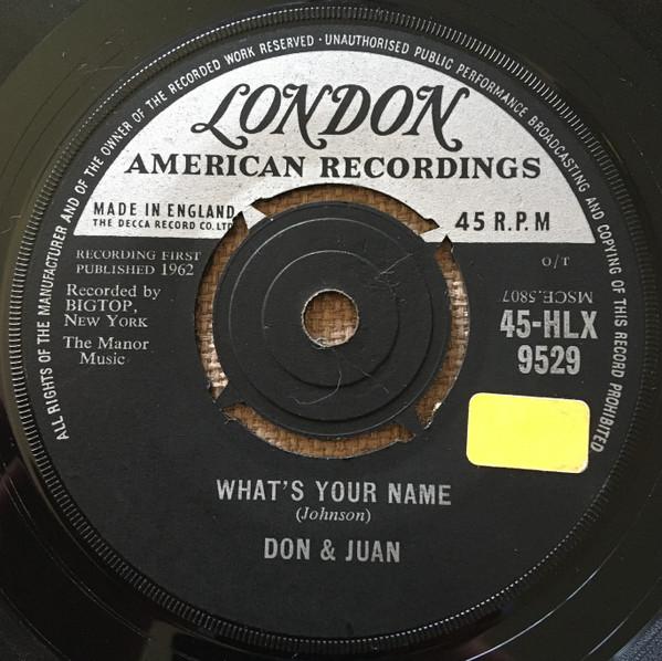 Don & Juan - What's Your Name / Chicken Necks
