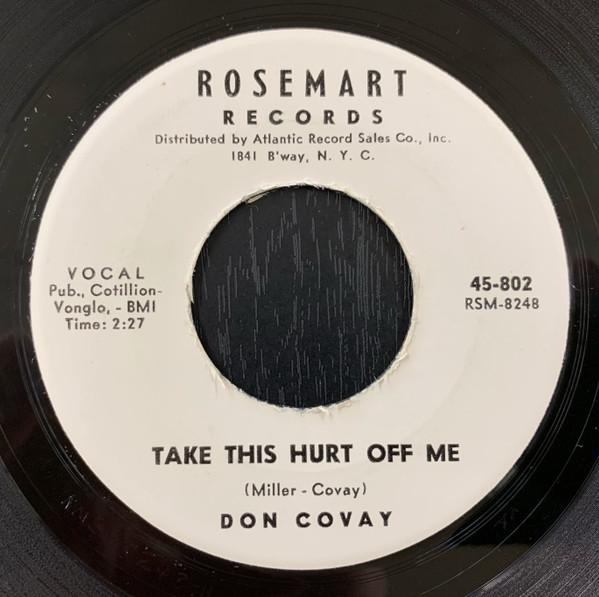 Don Covay - Take This Hurt Off Me