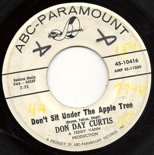 Don Day Curtis - Don't Sit Under The Apple Tree / The Story Of Janie
