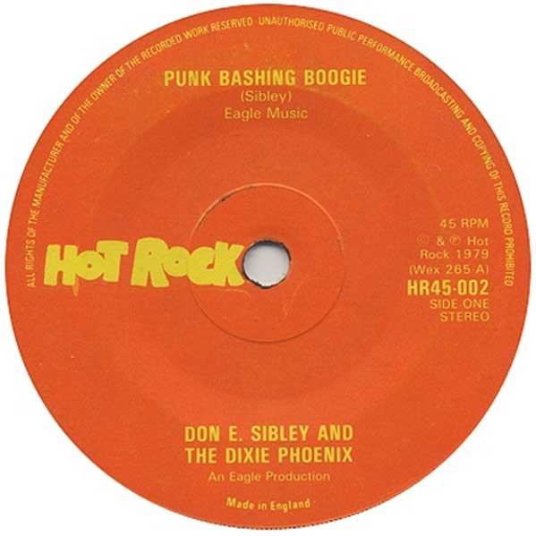 Don E. Sibley And The Dixie Phoenix - Punk Bashing Boogie