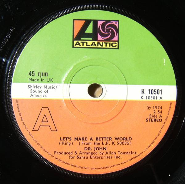 Dr. John - Let's Make A Better World