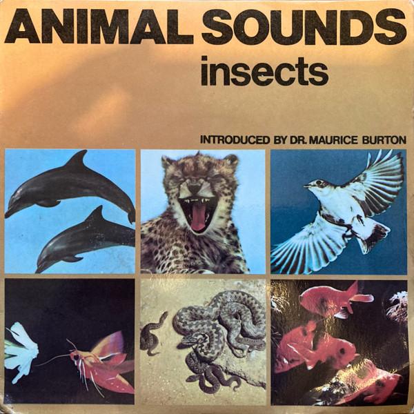 Dr. Maurice Burton - Animal Sounds (Insects)