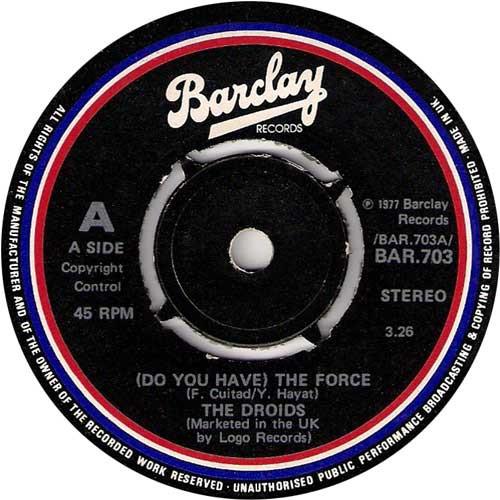 Droids - (Do You Have) The Force