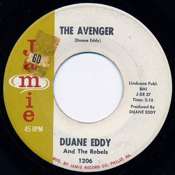 Duane Eddy And The Rebels - The Avenger