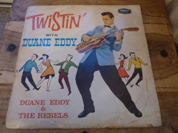 Duane Eddy And The Rebels - Twistin' With Duane Eddy