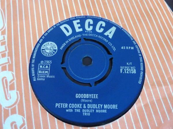Dudley Moore Trio, Peter Cook & Dudley Moore - Goodbyeee / Not Only But Also