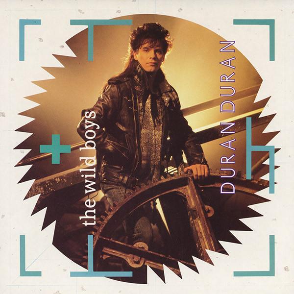 Duran Duran - The Wild Boys