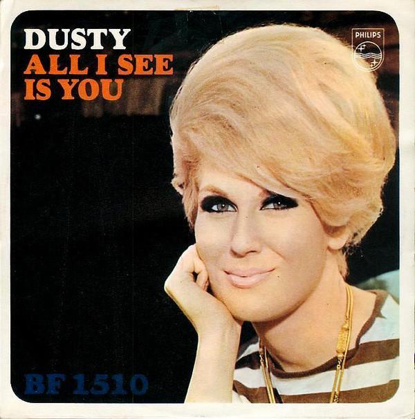 Dusty Springfield - All I See Is You