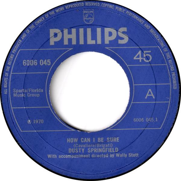 Dusty Springfield - How Can I Be Sure