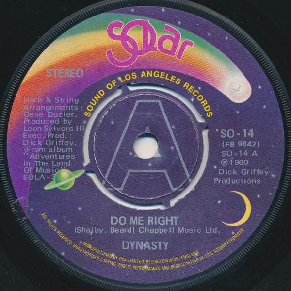 Dynasty - Do Me Right / I've Just Begun To Love You