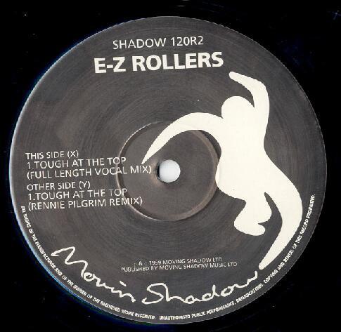E-Z Rollers - Tough At The Top (Remixes Pt. 2)