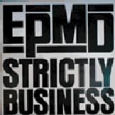EPMD - Strictly Business