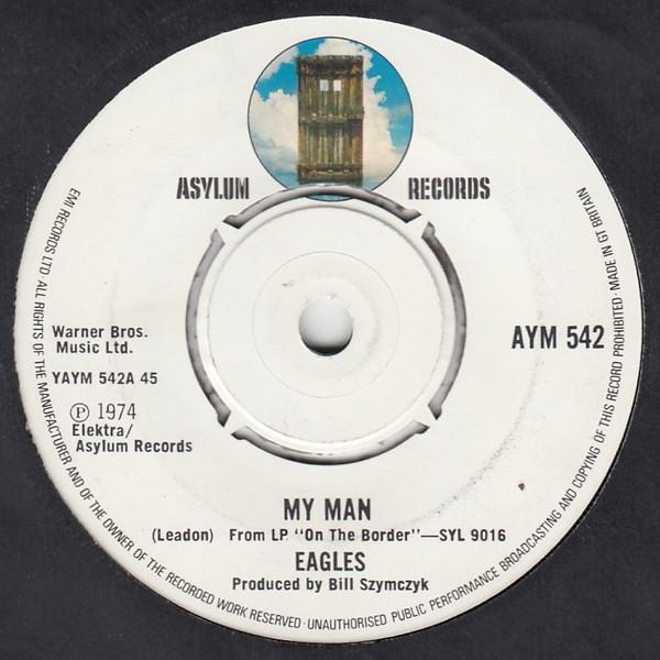 Eagles - My Man