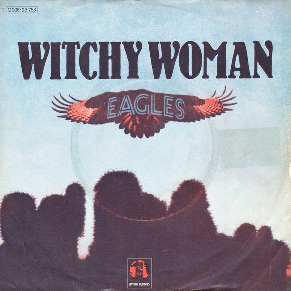 Eagles - Witchy Woman