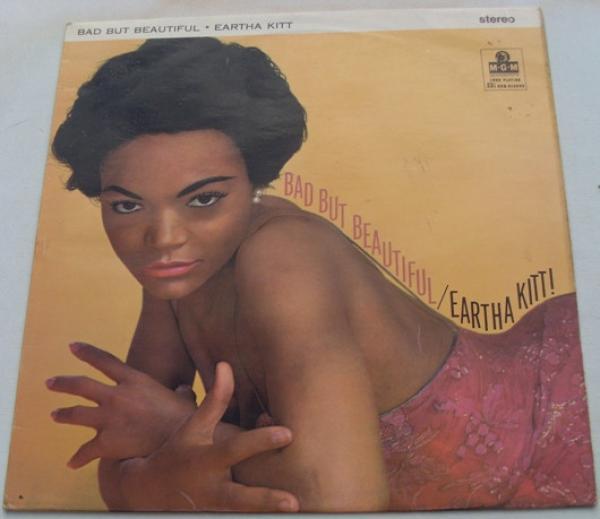 Eartha Kitt - Bad But Beautiful