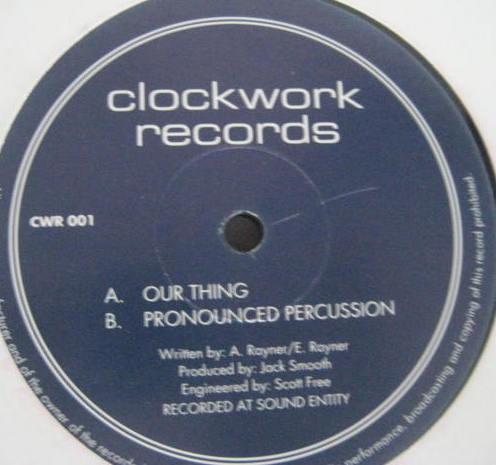 Ed Rayner, A. Rayner - Our Thing / Pronounced Percussion