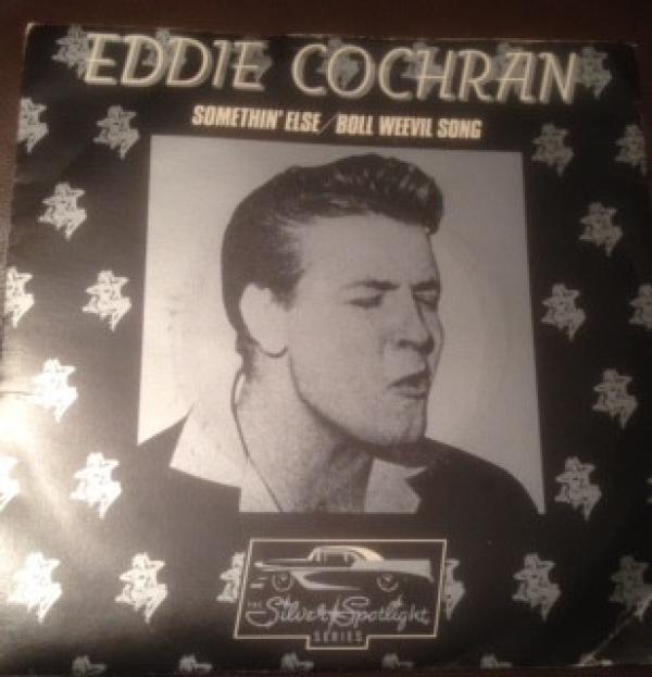 Eddie Cochran - Somethin' Else / Boll Weevil Song