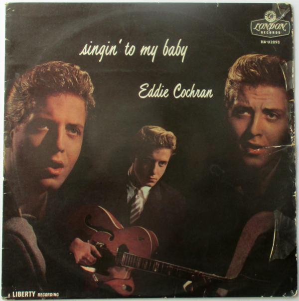 Eddie Cochran, The Johnny Mann Orchestra And Chorus - Singin' To My Baby