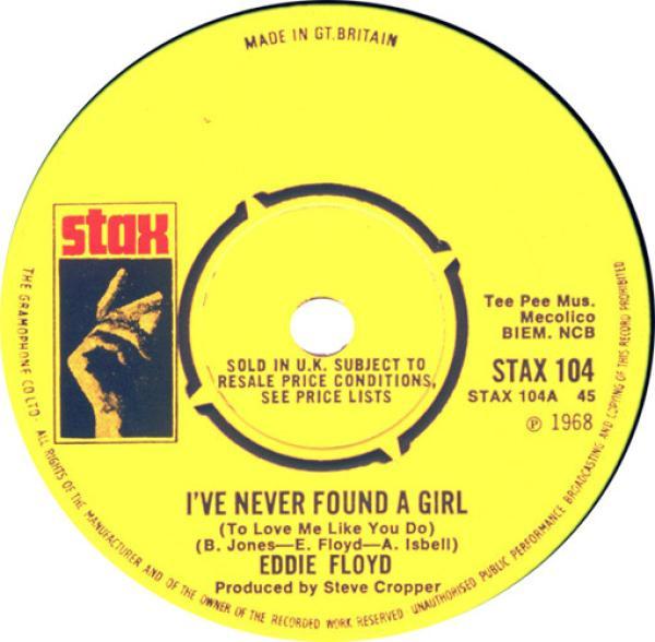 Eddie Floyd - I've Never Found A Girl (To Love Me Like You Do)