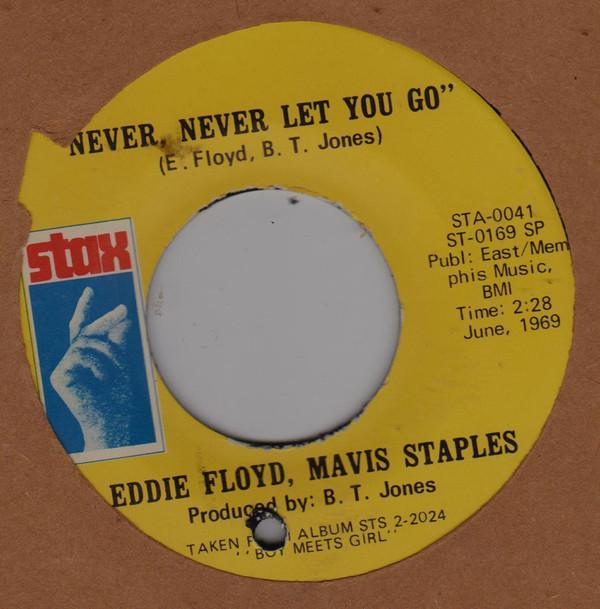 Eddie Floyd, Mavis Staples - Never, Never Let You Go