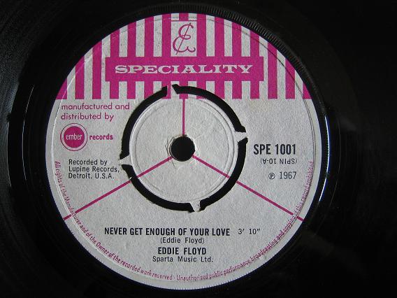 Eddie Floyd - Never Get Enough Of Your Love / Bye Bye Baby