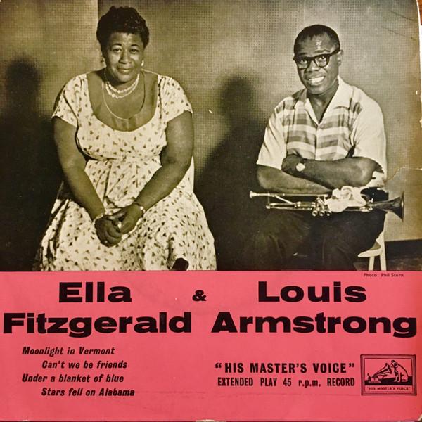 Ella Fitzgerald, Louis Armstrong - Moonlight In Vermont / Can't We Be Friends / Under A Blanket Of Blue / Stars Fell On Alabama