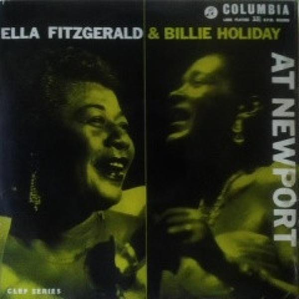 Ella Fitzgerald, Billie Holiday - At Newport
