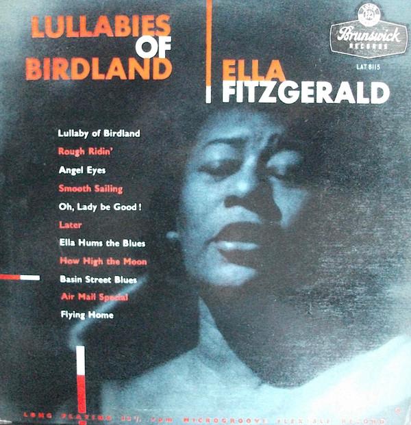 Ella Fitzgerald - Lullabies Of Birdland